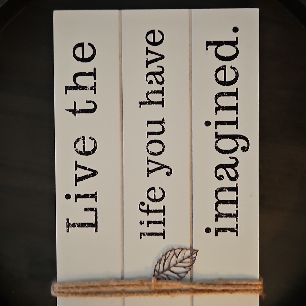 Inspirational Cream & Black Wall Sign Live the life you have imagined